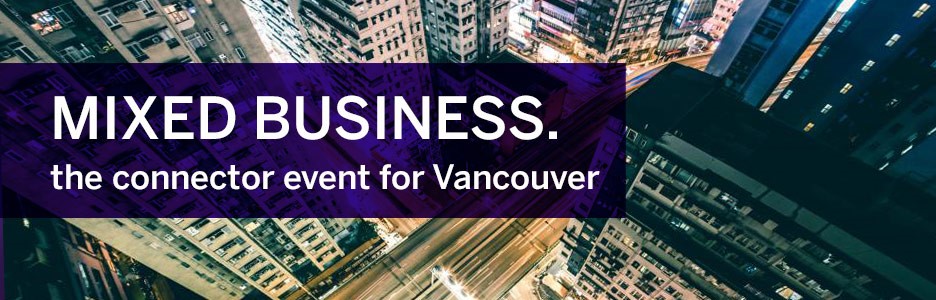 Mixed Business Vancouver banner 936x300