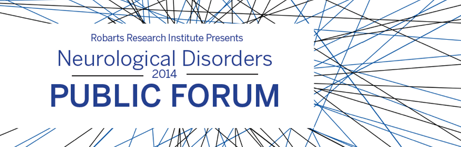 Neurological Disorders Public Forum 2014