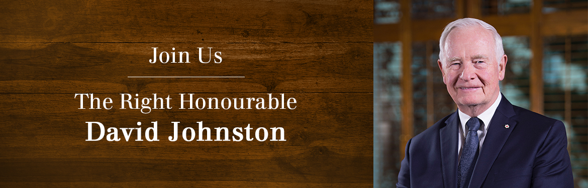 Join Us - The Right Honourable David Johnston