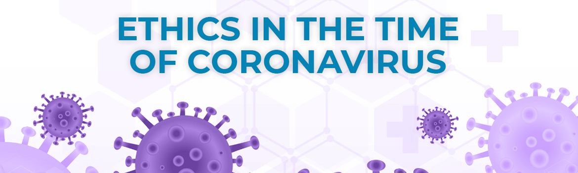 Ethics in the time of coronavirusEvent banner