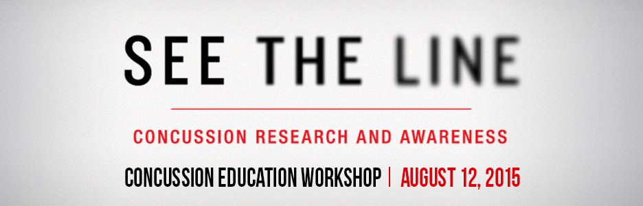 See the Line - Concussion Education Workshop