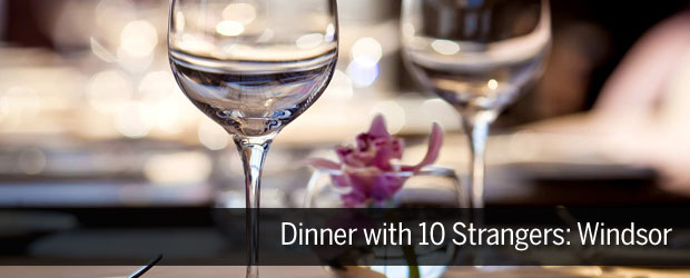 Dinner with 10 Strangers: Windsor